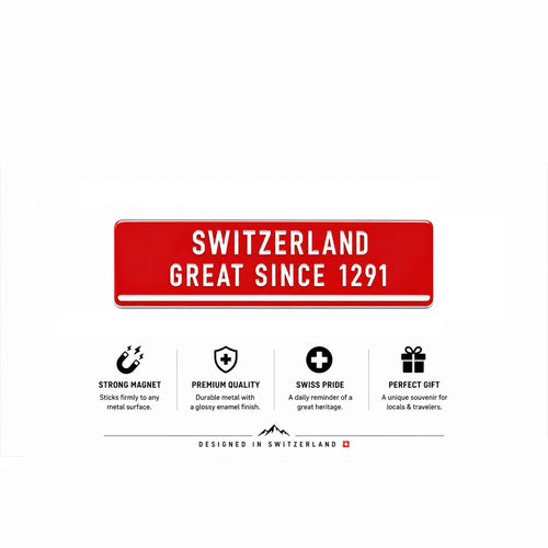 Switzerland Great Since 1291 - Magnet with enamel-finish
